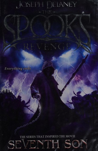 Joseph Delaney: The Spook's revenge (Hardcover, 2013, The Bodley Head)