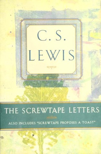 C. S. Lewis: The Screwtape Letters (1996, Scribner)