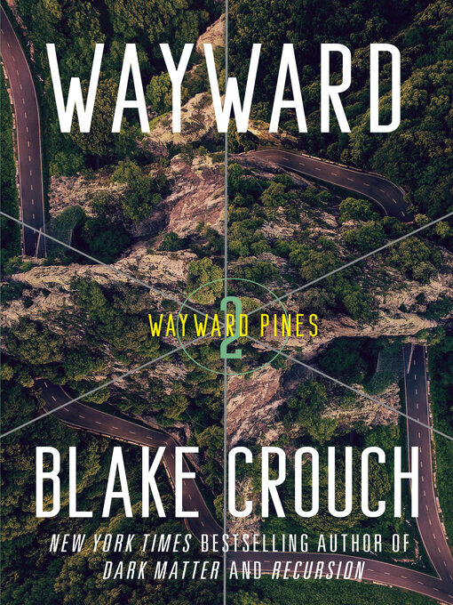 Blake Crouch: Wayward (EBook, 2024, Random House Publishing Group)