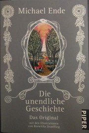 Michael Ende: Die unendliche Geschichte (Paperback, German language, 2010, Piper)