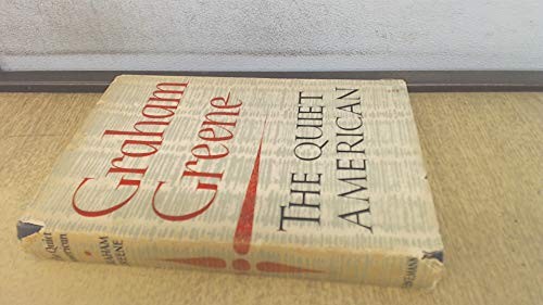 Graham Greene: The quiet American (1982, Viking Press)