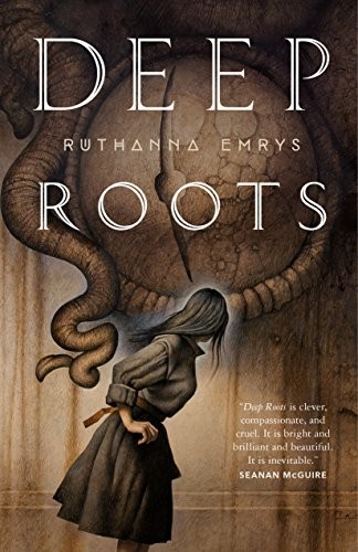 Deep Roots (Paperback, 2019, Tor.com)