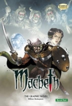 William Shakespeare: Macbeth the Graphic Novel: Quick Text