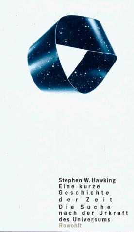 Stephen Hawking: Eine kurze Geschichte der Zeit (Hardcover, German language, 2001, Rowohlt, Reinbek)