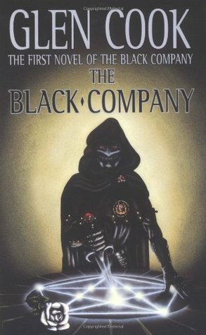 Glen Cook: The Black Company (Paperback, 1984, Tor Fantasy)