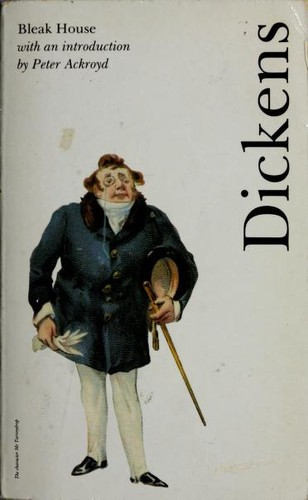 Peter Ackroyd: Bleak House (1991, Heinemann (Txt))