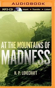 H. P. Lovecraft: At the Mountains of Madness (2014, Sounds Terrifying)