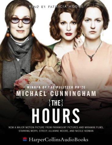 Michael Cunningham: The Hours (AudiobookFormat, 2003, HarperCollins Publishers Ltd)