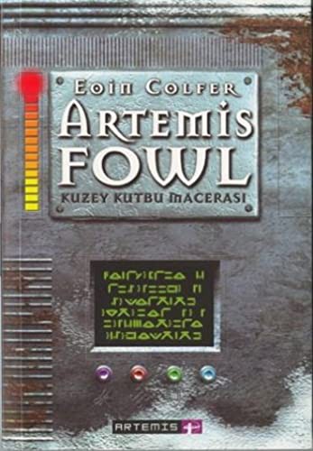 Eoin Colfer: Artemis Fowl 2-Kuzey Kutbu Macerasi (Paperback, 2003, Artemis Yayinlari)