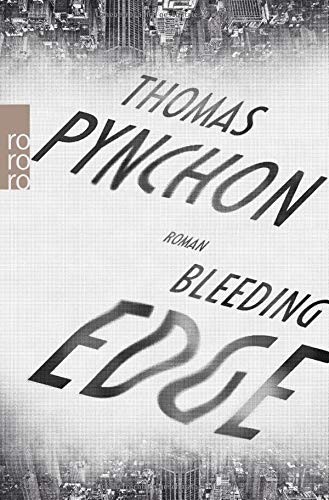 Thomas Pynchon, Thomas Pynchon: Bleeding Edge (Paperback, 2016, Rowohlt Taschenbuch)