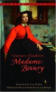 Gustave Flaubert: Madame Bovary (Paperback, 1989, Bantam Classics)