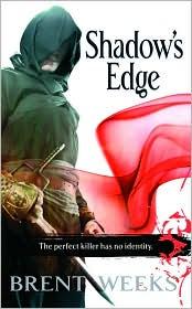 Brent Weeks: Shadow's Edge (Paperback, 2008, Orbit)