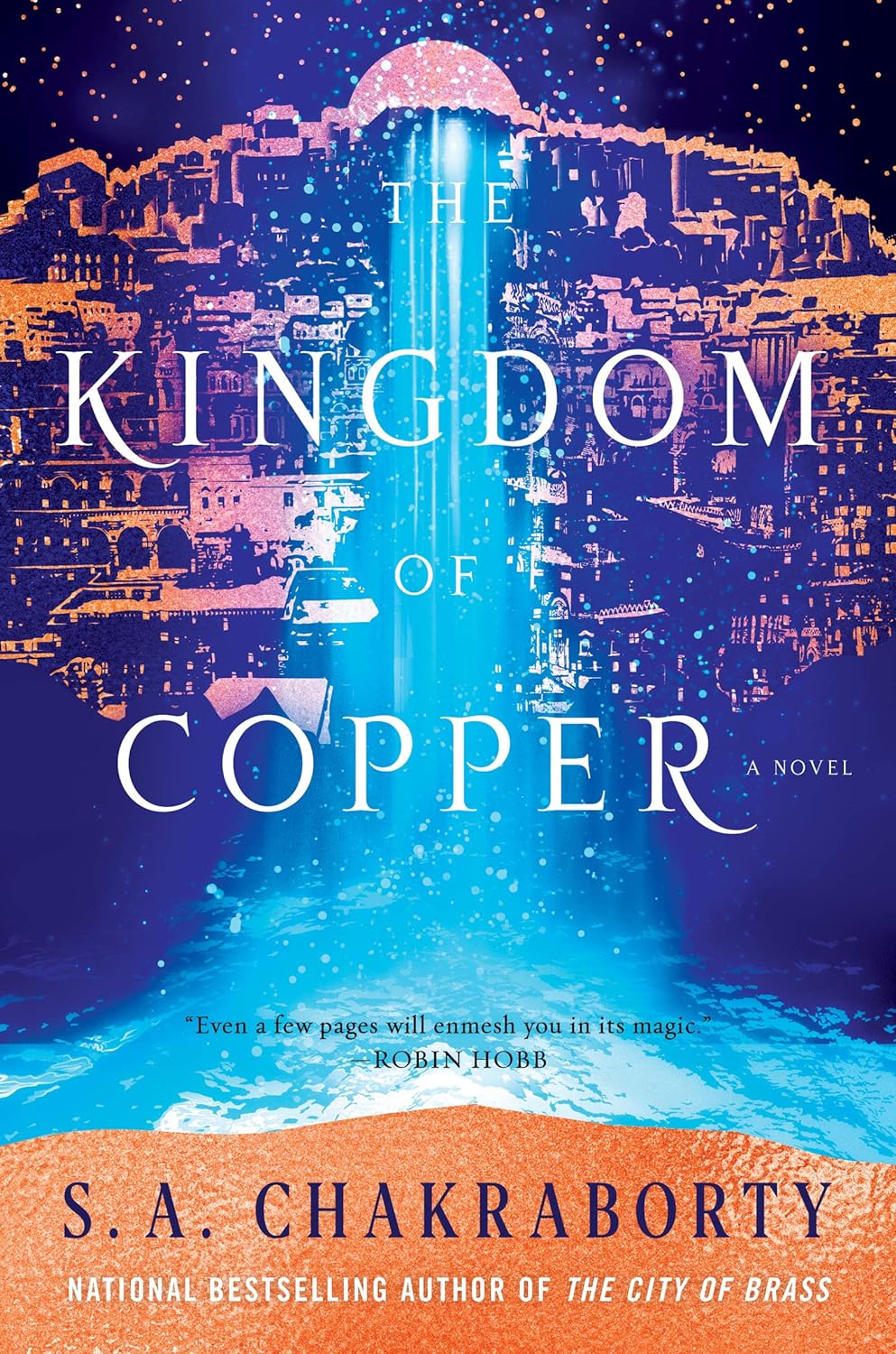 S. A. Chakraborty, S. A Chakraborty: The Kingdom of Copper (Hardcover, 2019, Harper Voyager)