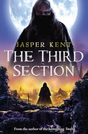 Jasper Kent: The Third Section (2011)
