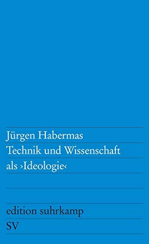 Jürgen Habermas: Technik und Wissenschaft als „Ideologie“ (Paperback, German language, 1968, Suhrkamp Verlag)