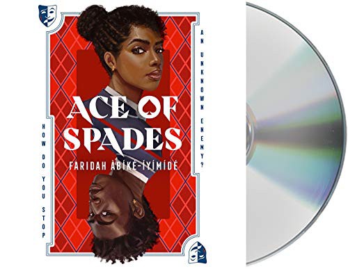 Faridah Àbíké-Íyímídé, Jeanette Illidge, Tapiwa Mugweni: Ace of Spades (2021, Macmillan Young Listeners)