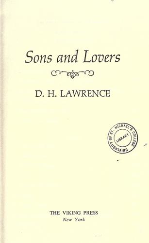 D. H. Lawrence: Sons and lovers (1913, Viking Press)