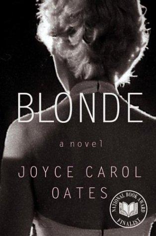 Joyce Carol Oates: Blonde (Paperback, 2001, Harper Perennial)