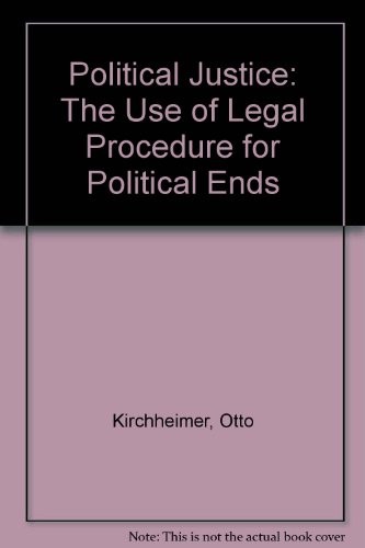 Otto Kirchheimer: Political Justice (Paperback, 1969, Princeton, Princeton University Press)