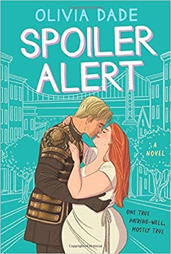 Olivia Dade: Spoiler Alert (2020, HarperCollins Publishers)