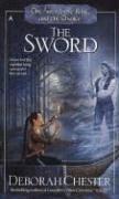 Deborah Chester: The sword (2000, Ace Books)