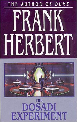 Frank Herbert: The Dosadi Experiment (Paperback, 2002, Tor Books)