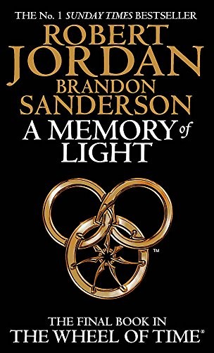 Robert Jordan: A Memory Of Light (Paperback, 2013, Orbit)