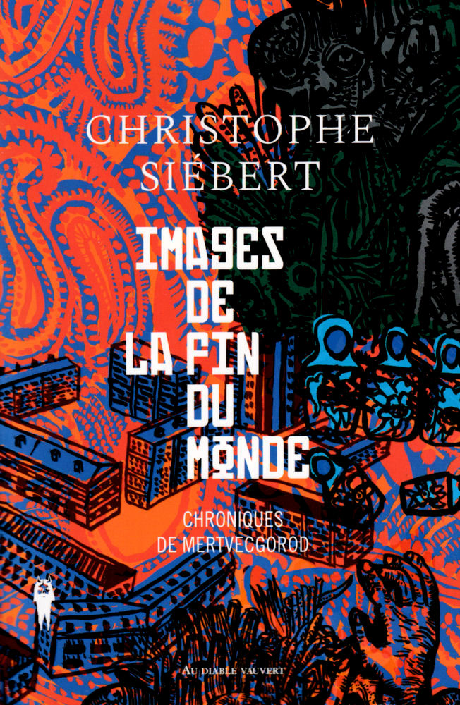 Images de la fin du monde (Paperback, French language, Au Diable Vauvert)