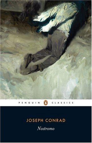 Joseph Conrad: Nostromo (Paperback, 2007, Penguin Classics)