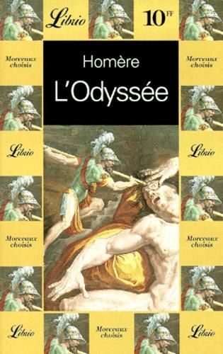 Homer, Robert Fitzgerald, Adam Nicolson, Homer [Translated By Albert Cook], Homer - Translated By Ian Johnston, Barry B. Powell, Homer, W. H. D. Rouse, Deborah Steiner, Sebastien van Donnick, John Lescault: L'Odyssée (French language)