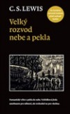 C. S. Lewis: Velký rozvod nebe a pekla (Hardcover, Czech language, 2013, Návrat domů)