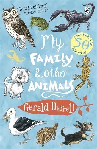 Gerald Durrell: My Family And Other Animals (2006, Puffin)