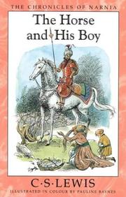 C. S. Lewis: The Horse and His Boy (Chronicles of Narnia) (Paperback, 2000, Collins)