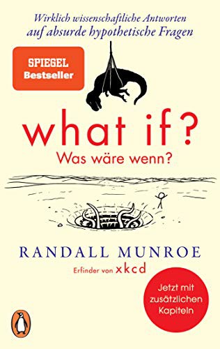 Randall Munroe: What if? Was wäre wenn? (Paperback, 2020, Penguin Verlag)