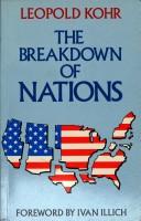 Leopold Kohr: The breakdown of nations (1986, Routledge & K. Paul)
