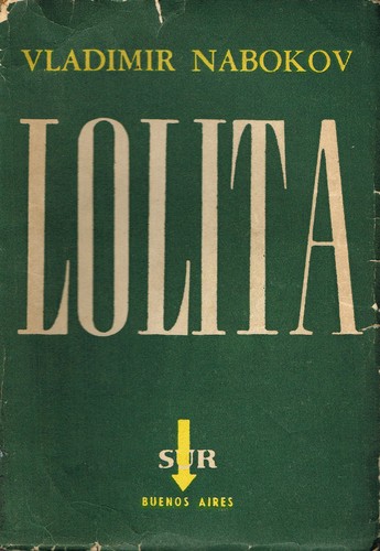 Vladimir Nabokov: Lolita (Spanish language, 1959, Editorial Sur, S. R. L.)