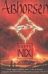 Garth Nix: Abhorsen (2005, HarperCollinsChildren'sBooks)