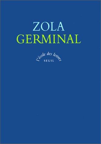Émile Zola, Alain Pagès: Germinal (Paperback, 1997, Seuil)