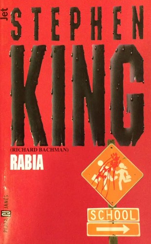 Stephen King, Hernán Sabaté: Rabia (Paperback, Spanish language, 1997, Plaza & Janés)
