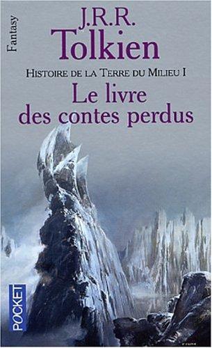 J.R.R. Tolkien, Christopher Tolkien, Christopher Tolkien, Adam Tolkien: Histoire de la Terre du Milieu Tome 1 (Paperback, French language, 1999, Press Pocket)