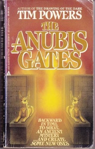 Tim Powers: The Anubis Gates (1984, Ace)