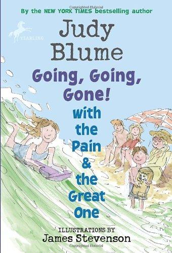 Judy Blume: Going, Going, Gone! with the Pain and the Great One (Pain & the Great One (Quality)) (Paperback, Yearling)