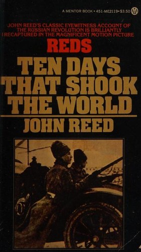John Reed: Ten Days That Shook the World (Paperback, 1970, New American Library)