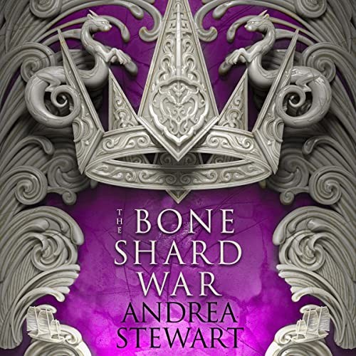 Andrea Stewart: The Bone Shard War (AudiobookFormat, 2023, Hachette B and Blackstone Publishing)
