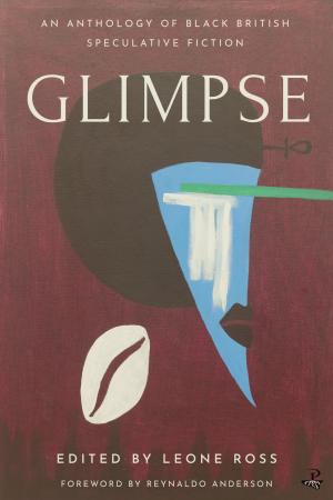 Leone Ross, Reynaldo Anderson: Glimpse