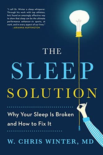 W. Chris Winter: The sleep solution (2017)