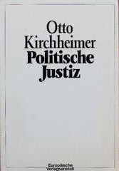 Otto Kirchheimer: Politische Justiz (Paperback, German language, 1981, Europäische Verlagsanstalt)