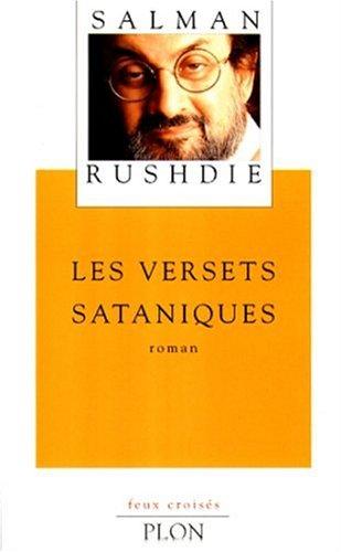 Salman Rushdie, A. Nasier: Les Versets sataniques (Paperback, French language, 1999, Plon)