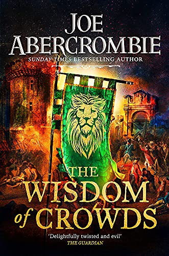 Joe Abercrombie: The Wisdom of Crowds (Paperback)