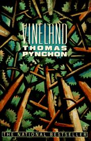 Thomas Pynchon: Vineland (1991, Penguin Books)